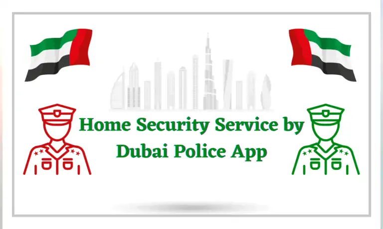 Home Security Service by Dubai Police App